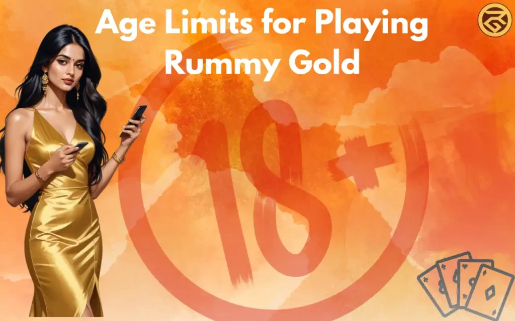 age limit for rummy gold